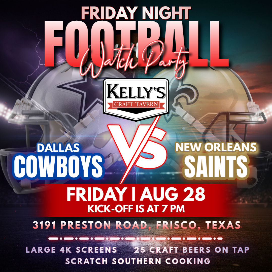 Dallas Cowboys game vs New Orleans Saints at Kelly's Craft Tavern in Frisco, Texas.