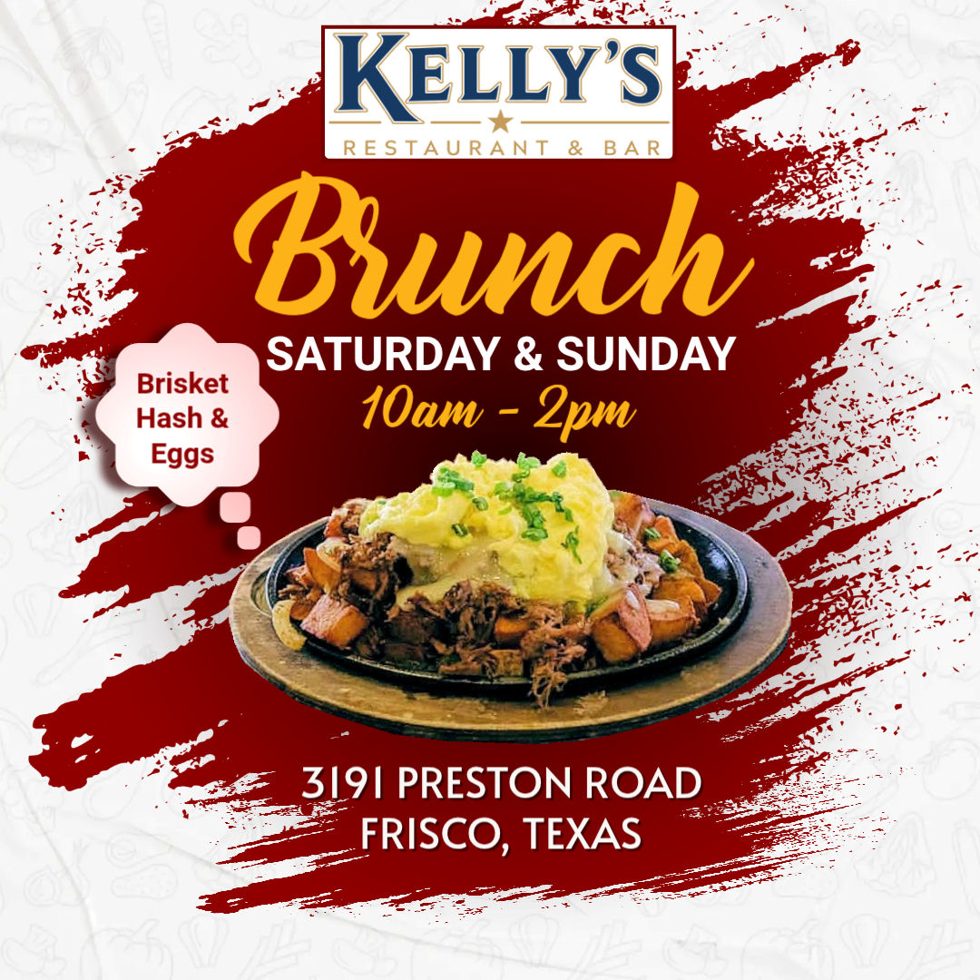 Southern Cusine Brunch Saturday & Sunday, 10am-2pm at KKelly's Restaurant & Bar in Frisco, Texas.