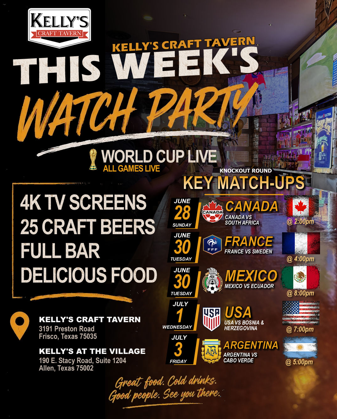 This week's World Cup watch party at Kelly's Craft Tavern.